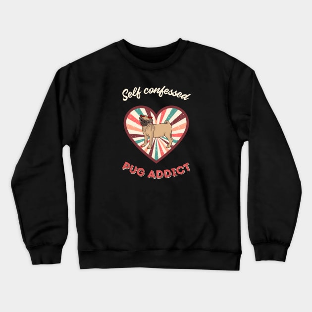 Self confessed pug addict - a retro vintage design Crewneck Sweatshirt by Cute_but_crazy_designs